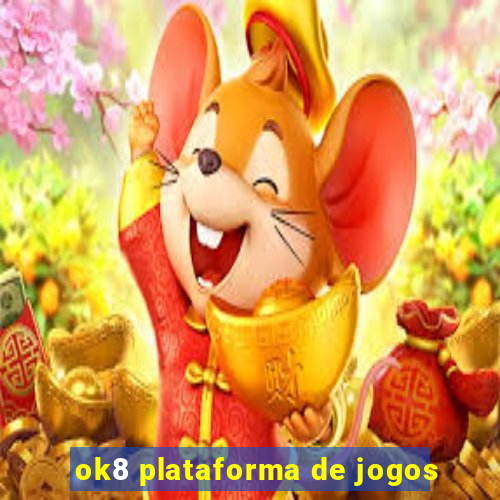 ok8 plataforma de jogos